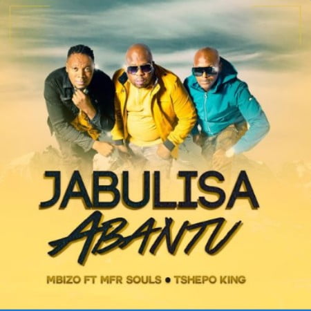 Mbizo – Jabulisa Abantu