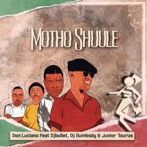 Don Luciano – Motho Shuule