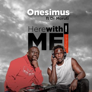 Onesimus – Here With Me (Amapiano Vibes)