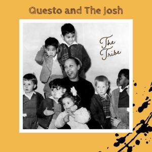 DJ Questo x The Josh - The Tribe