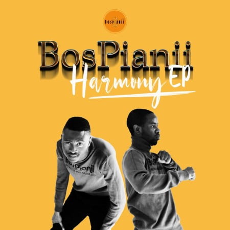 BosPianii – Harmony EP