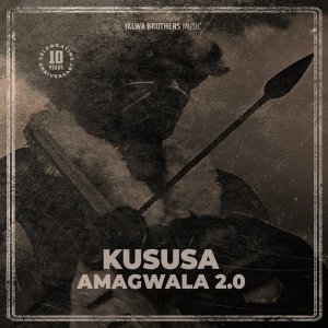 Kususa – Amagwala 2.0 (Original Mix)