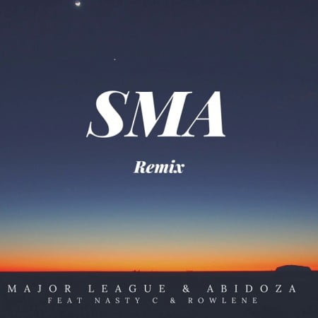 Major League & Abidoza – SMA (Amapiano remix)