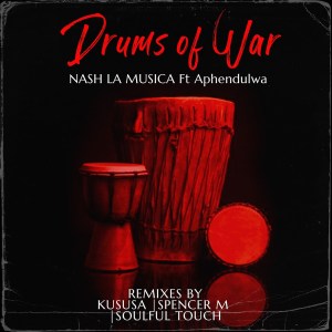 Nash La Musica, Aphendulwa – Drums of War [Kususa Dubmental Remix]