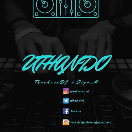 ThackzinDJ – Uthando