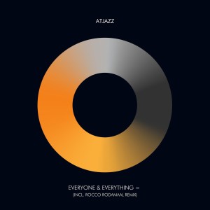 Atjazz – Everyone & Everything = EP