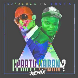 Dj Njebza – Iphathi Kabani (Remix)