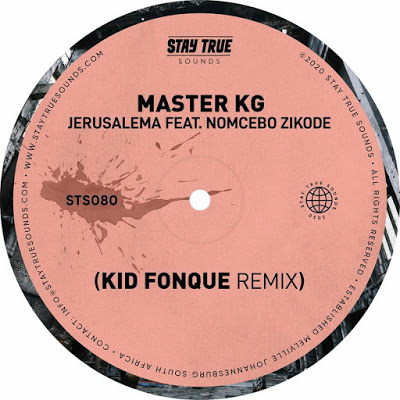 Master KG – Jerusalema (Kid Fonque Remix)