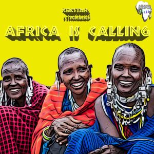 Kek’Star & Stickman – Africa Is Calling EP