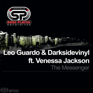 Leo Guardo, Darksidevinyl, Venessa Jackson – The Messenger EP