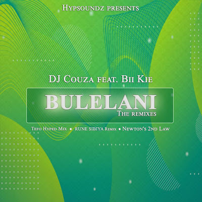 DJ Couza - Bulelani (Remixes)