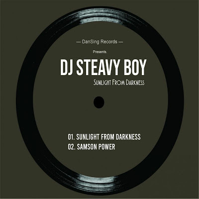 DJ Steavy Boy - Sunlight From Darkness EP