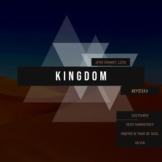 Afro Swanky - Kingdom (Remixes)