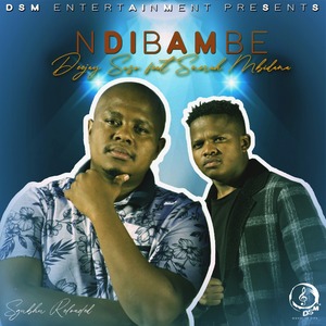 Deejay Soso - Ndibambe