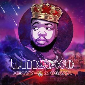 Heavy K & Csana – Umgowo