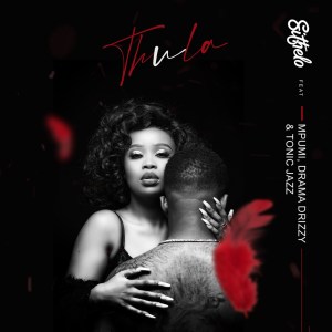 Sithelo – Thula