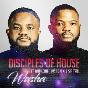 Disciples of House – Washa