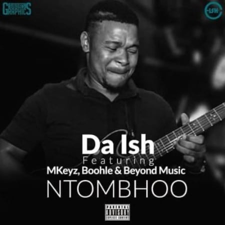 Da Ish – NtomBhoo