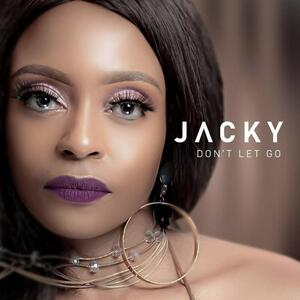 Jacky – Don’t Let Go