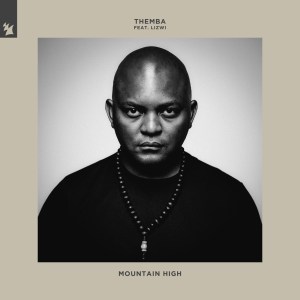 THEMBA – Mountain High (Extended Mix)