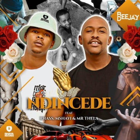 Bee Deejay – Ndincede