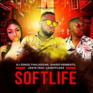 DJ Zonzo – Soft Life