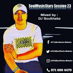 DJ Soulthabz - SoulMusicStars Session 23 (Level 3 Lockdown Edition)