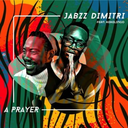 Jabzz Dimitri – A Prayer