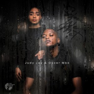 Judy Jay & Oscar Mbo – Since We Met