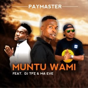 Paymaster – Muntu Wami