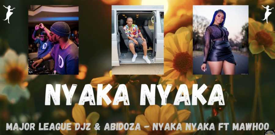 Major League Djz & Abidoza – Nyaka Nyaka