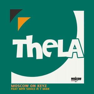 Moscow On Keyz – THELA