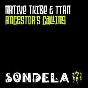 Native Tribe – Ancestor’s Calling (Saint Evo Extended Mix)