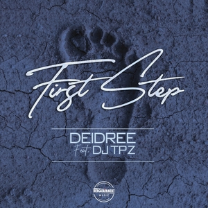 Deidree – First Step