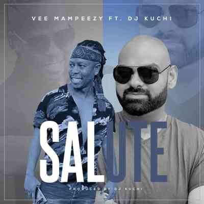 Vee Mampeezy – Salute