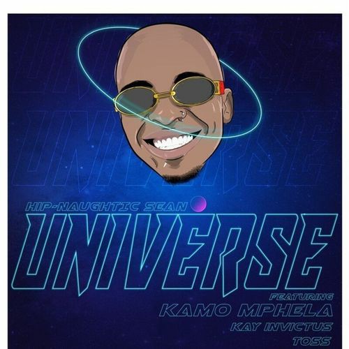 Hip-naughtic Sean – Universe