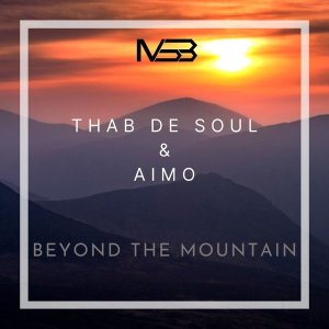 Thab De Soul & Aimo – Beyond the Mountains