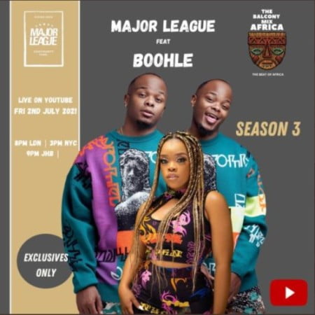 Major League & Boohle – Amapiano Live Balcony Mix B2B (S3 EP03)