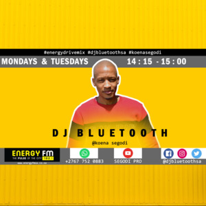 DJ Bluetooth - Energy FM Drive Mix (06 July 2021)