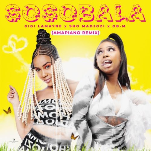 Gigi Lamayne – Sosobala (Amapiano Remix)