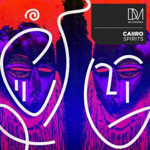 Caiiro – Spirits (Original Mix)