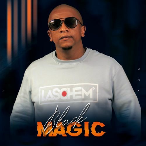 DJ Laschem – Black Magic