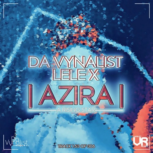 Da Vynalist & Lele X – Azira