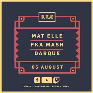 Fka Mash – Kunye Live Mix (5 August 2021)