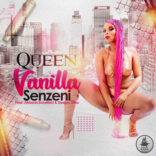 Queen Vanilla - Senzeni