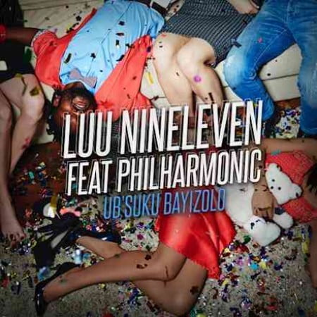 Luu Nineleven – Ubsuku Bayizolo