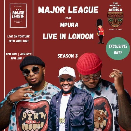 Major League & Mpura – Amapiano Balcony Mix Live In London (Tribute to Mpura)