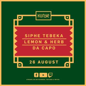 Lemon & Herb – Kunye Live Mix (26 August 2021)