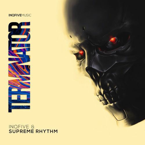 InQfive & Supreme Rhythm – Terminator (Original Mix)