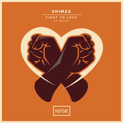 Shimza – Fight to Love (Incl. Remixes)